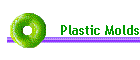 Plastic Molds